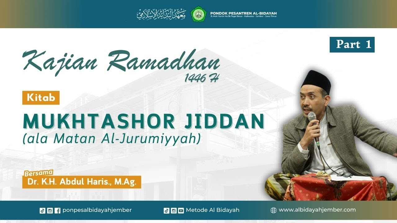 KAJIAN MUKHTASHOR JIDDAN | PART 1