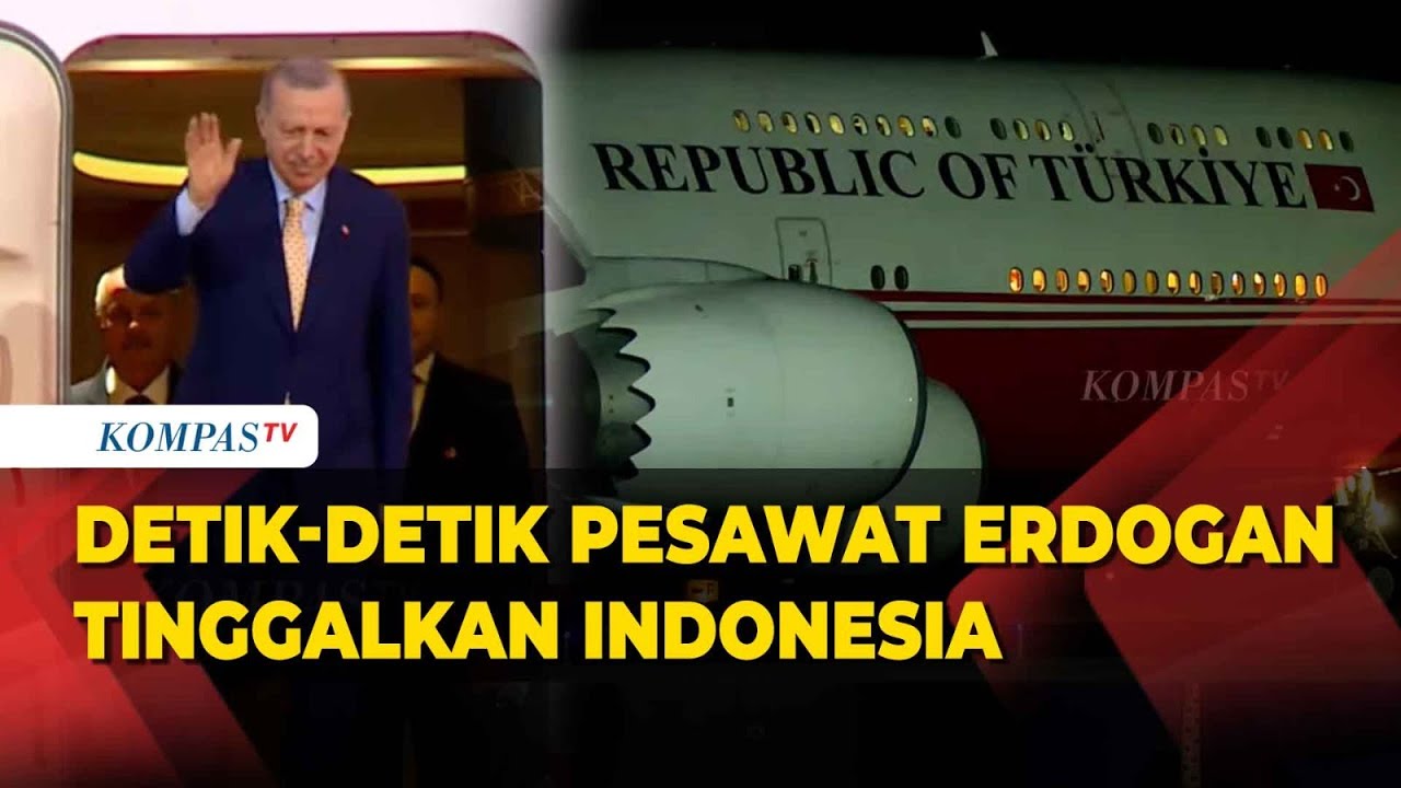 [FULL] Detik-Detik Pesawat Presiden Turki, Reccep Tayyip Erdogan Tinggalkan Indonesia