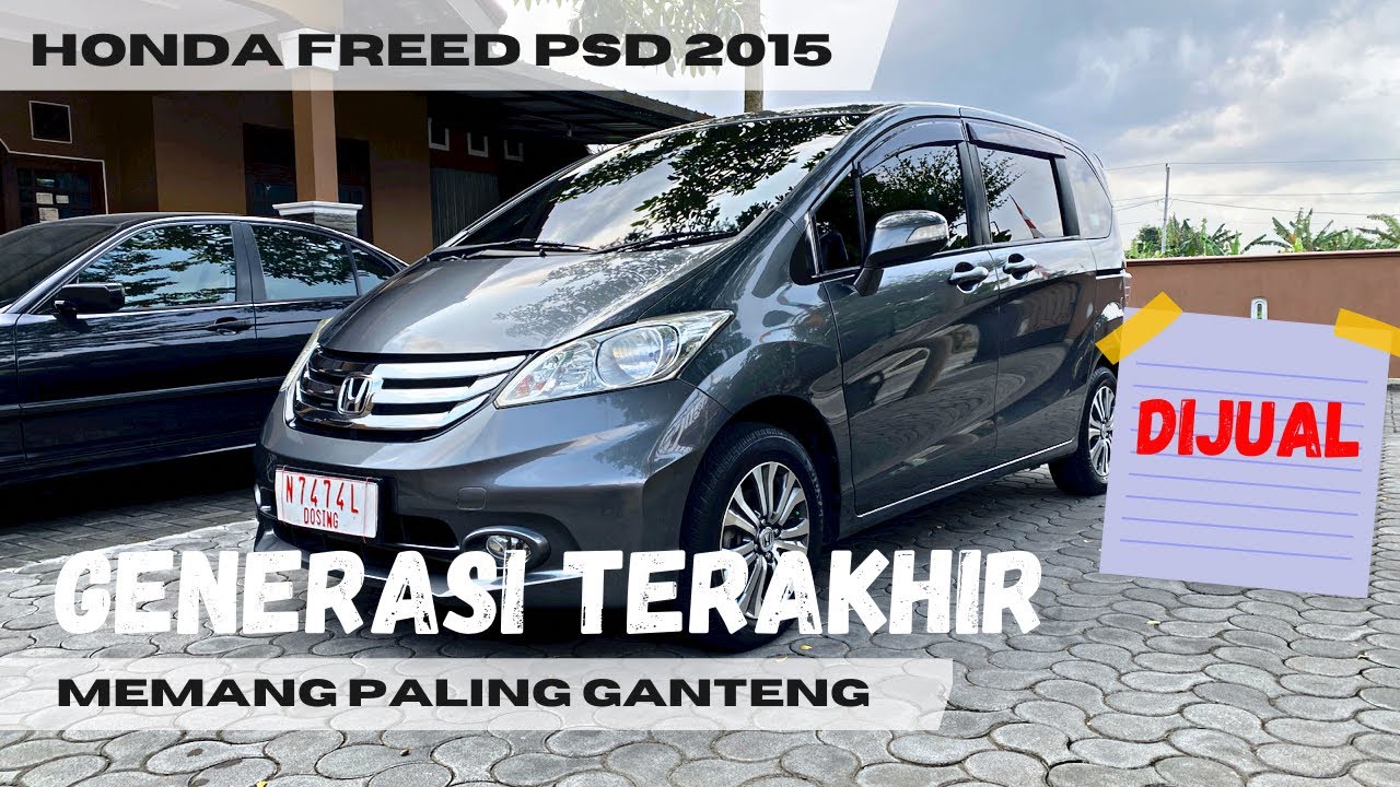 FOR SALE HONDA FREED PSD 2015 || SILAHKAN CEK SEPUASNYA