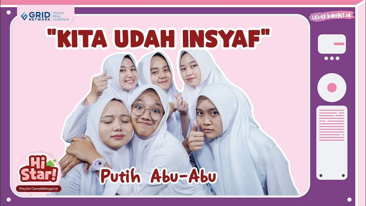 PUTIH ABU-ABU : KITA UDAH INSYAF SEKARANG | GAMES SIAPA YANG PALING