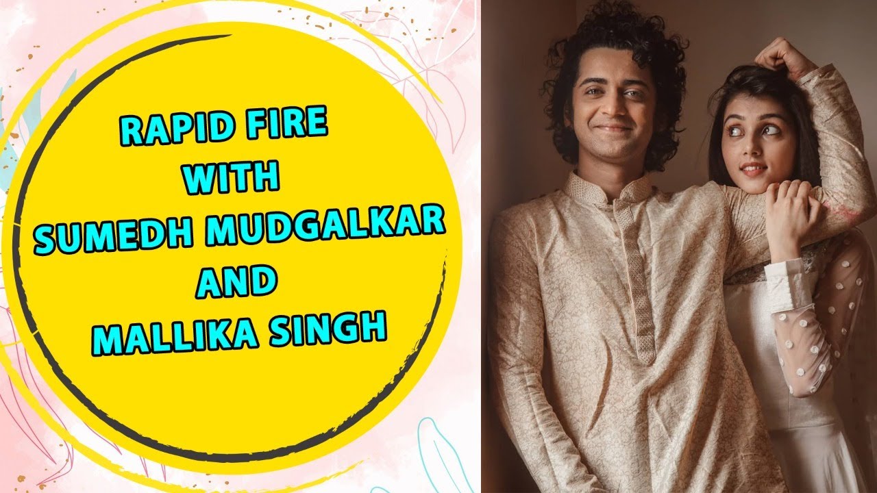 IWMBuzz Special: Rapid Fire with Sumedh Mudgalkar and Mallika Singh