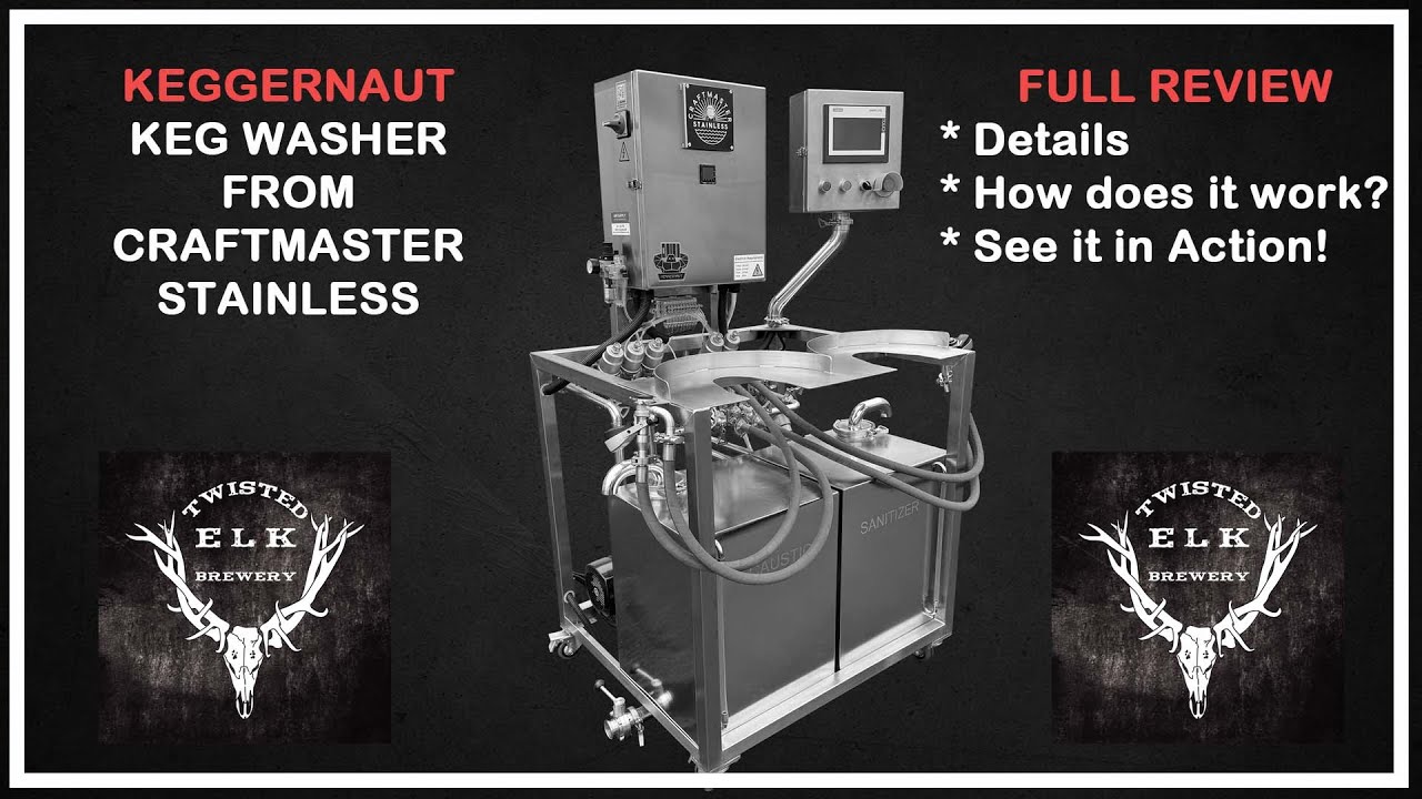 Keggernaut Keg Washer Review | Ultimate Keg Cleaning Machine by CraftMaster Stainless