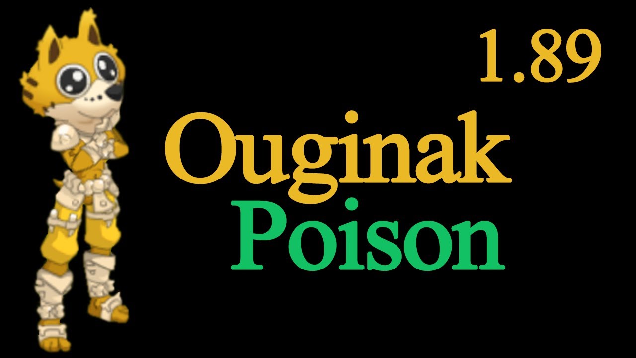 Ouginak Poison - Guide - Wakfu 1.89  [ENGLISH SUBTITLES]