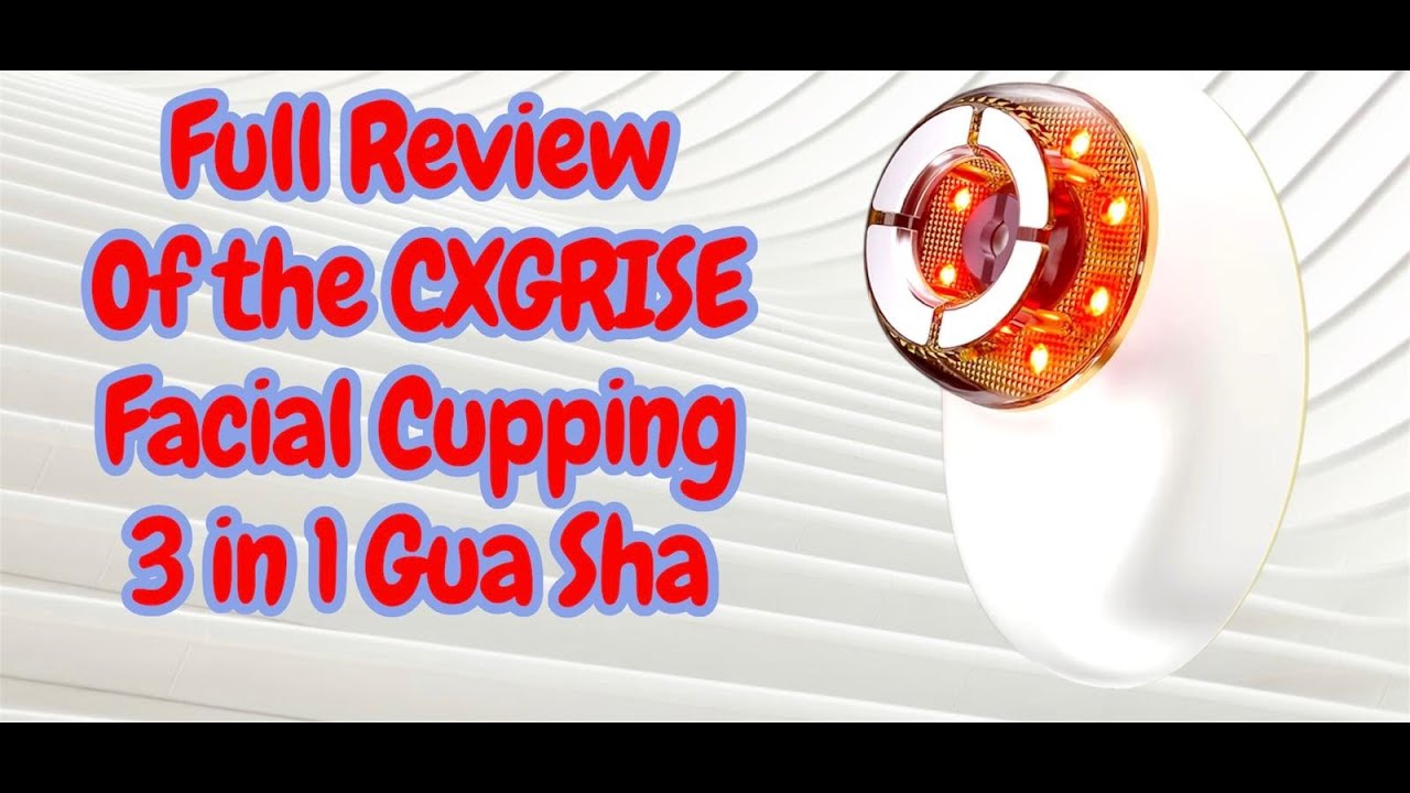 Full Review of the CXGRISE Electric Facial Cupping Tool ✨ Gua Sha, LED Therapy & Lymphatic Massage