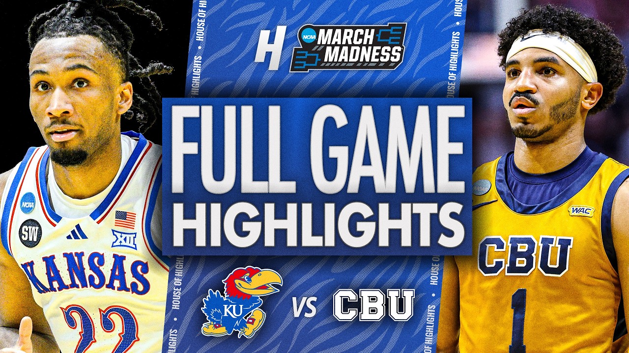 Kansas vs Cal Baptist - FULL GAME HIGHLIGHTS 🔥 First Round | NCAA March Madness 2026