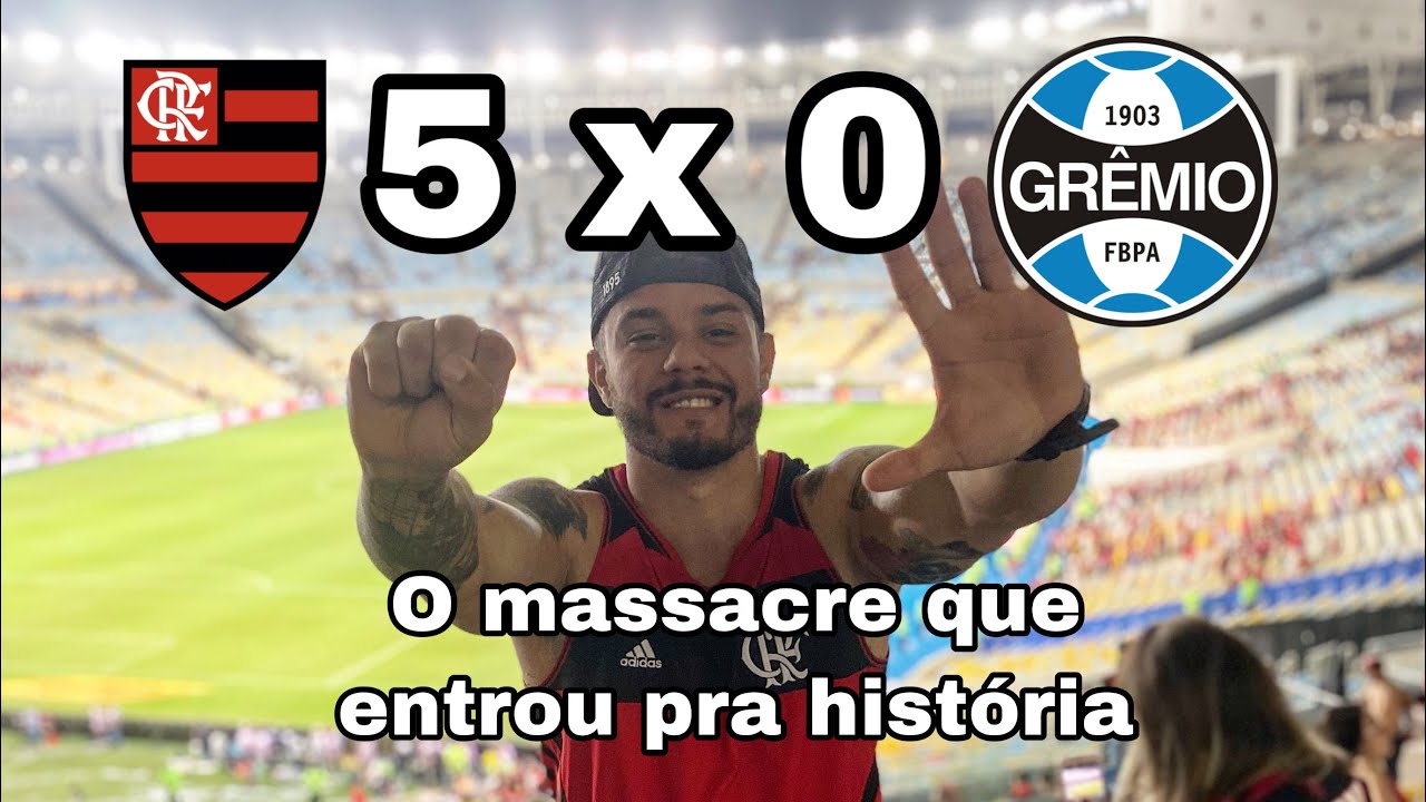 Flamengo 5 x 0 Grêmio - Estamos na final da Liberta