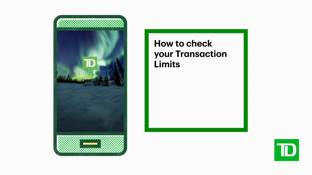 How to check your transaction limits on the TD app