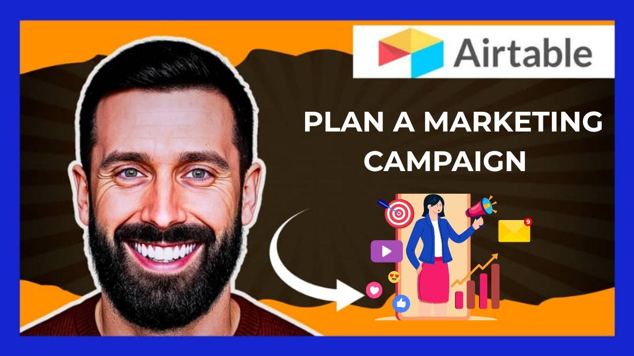 How To Plan A Marketing Campaign With AIRTABLE (Complete 2025 Guide)