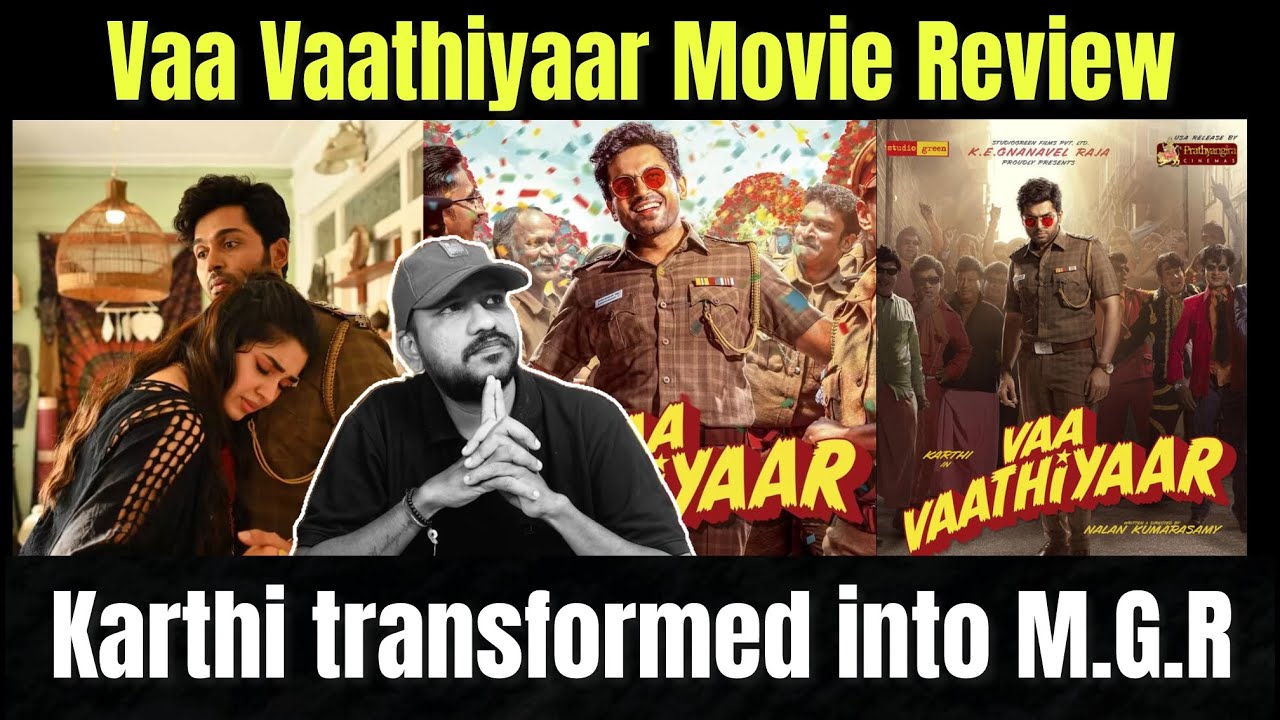 Vaa Vaathiyaar Movie Review | Vaa Vaathiyaar Review | Vaa Vaathiyaar Tamil Review | Rd Cinema Review