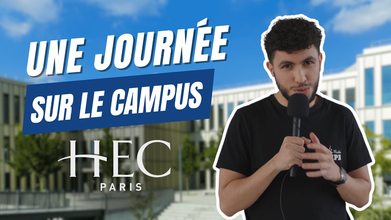 Une journée sur le campus de HEC Paris ! (de quoi se motiver !)