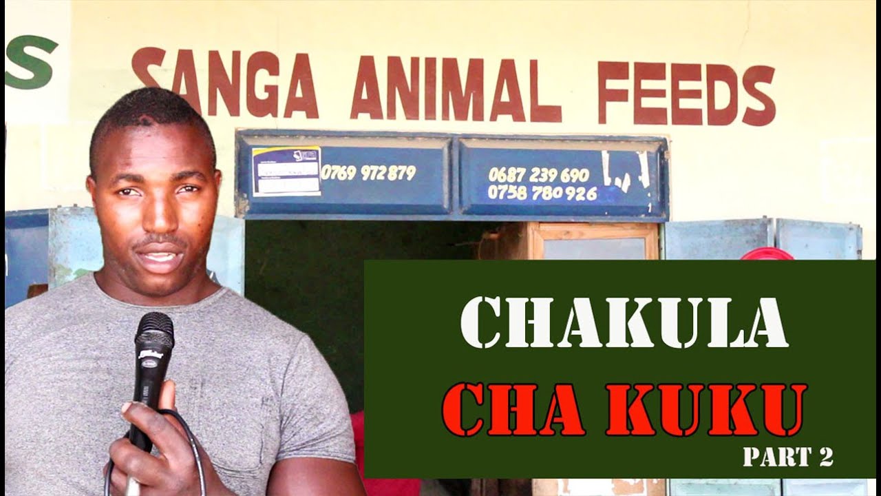 UFUGAJI WA KUKU:Jinsi ya kuandaa na kuchanganya chakula cha kuku chotara,broiler,layers na kienyeji.