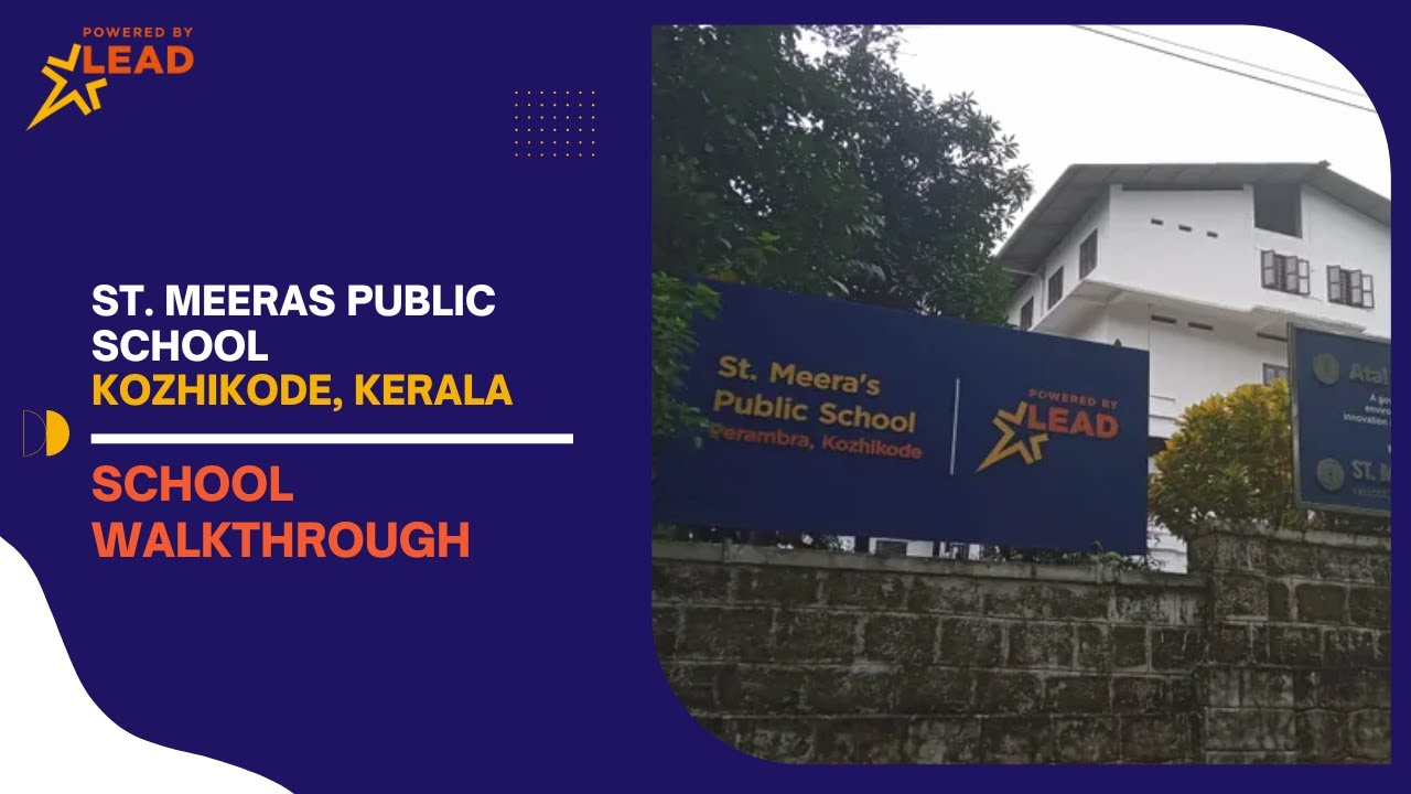 St. Meeras Public School, Kozhikode, Kerala | School Tour