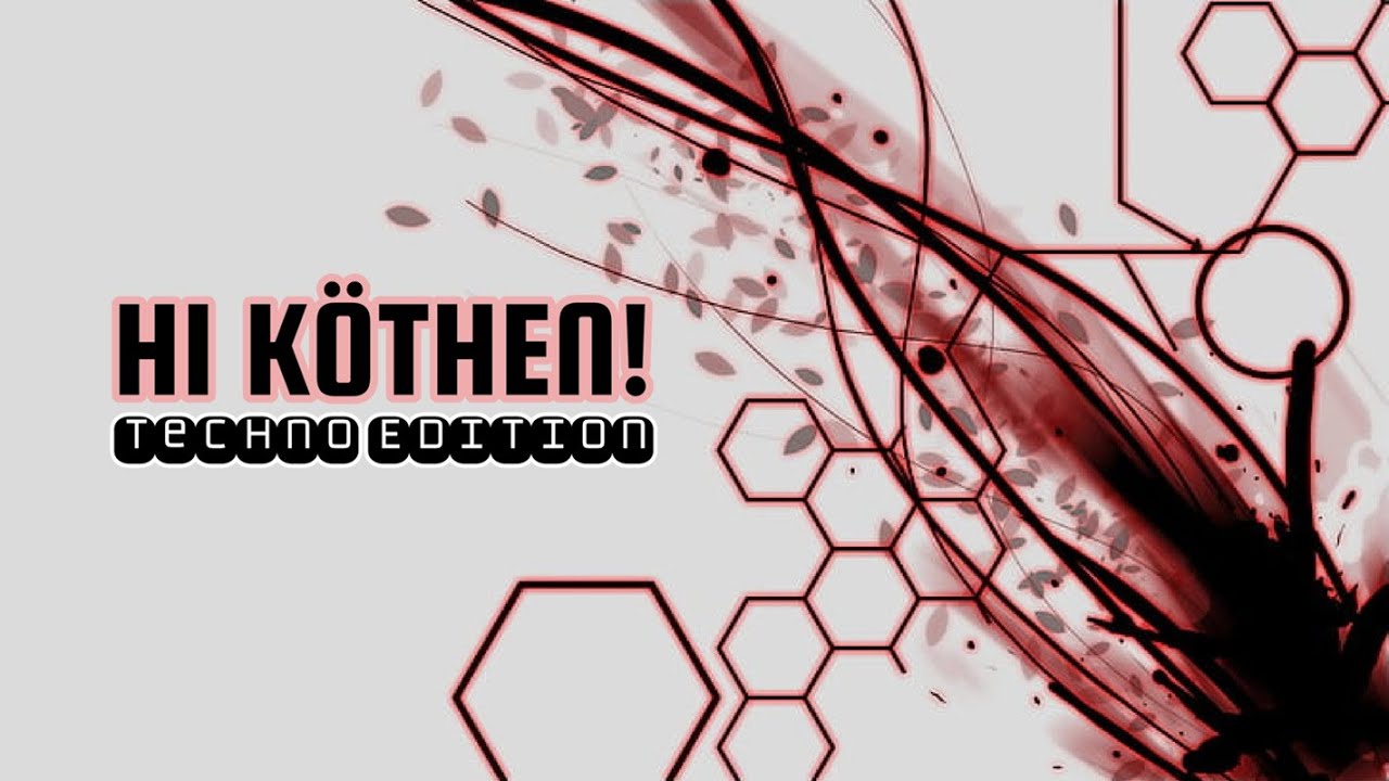 HI KÖTHEN! - Techno Edition (24.10.2025)