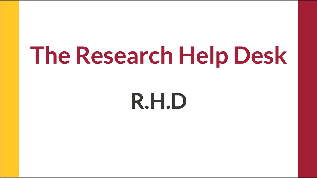 Get Help at Research Help Desk (RHD)!
