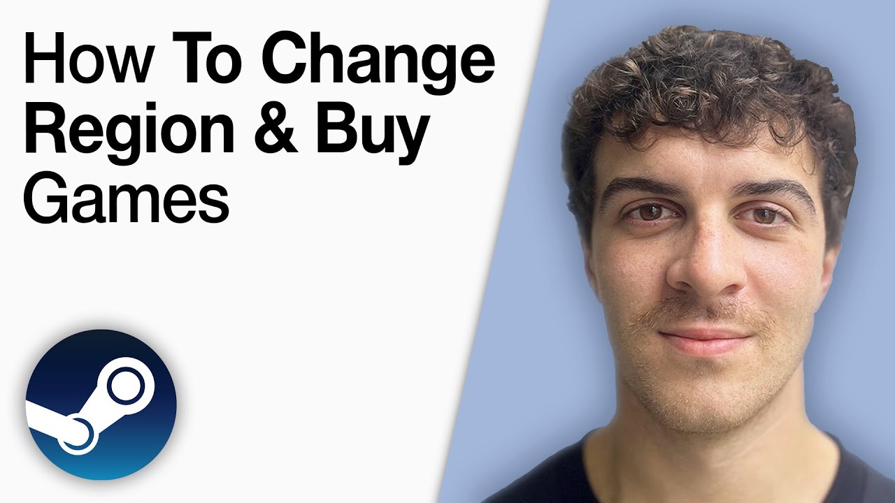 How To Change Steam Region and Buy Games [2025 Full Guide]