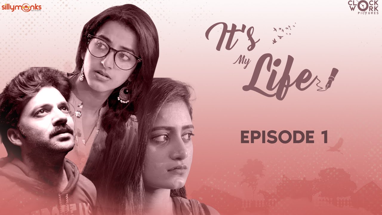 Its My Life Web Series | EP - 1 | Chaitanya Madadi, Nayani Pavani | Circus Gun Telugu | Silly Monks