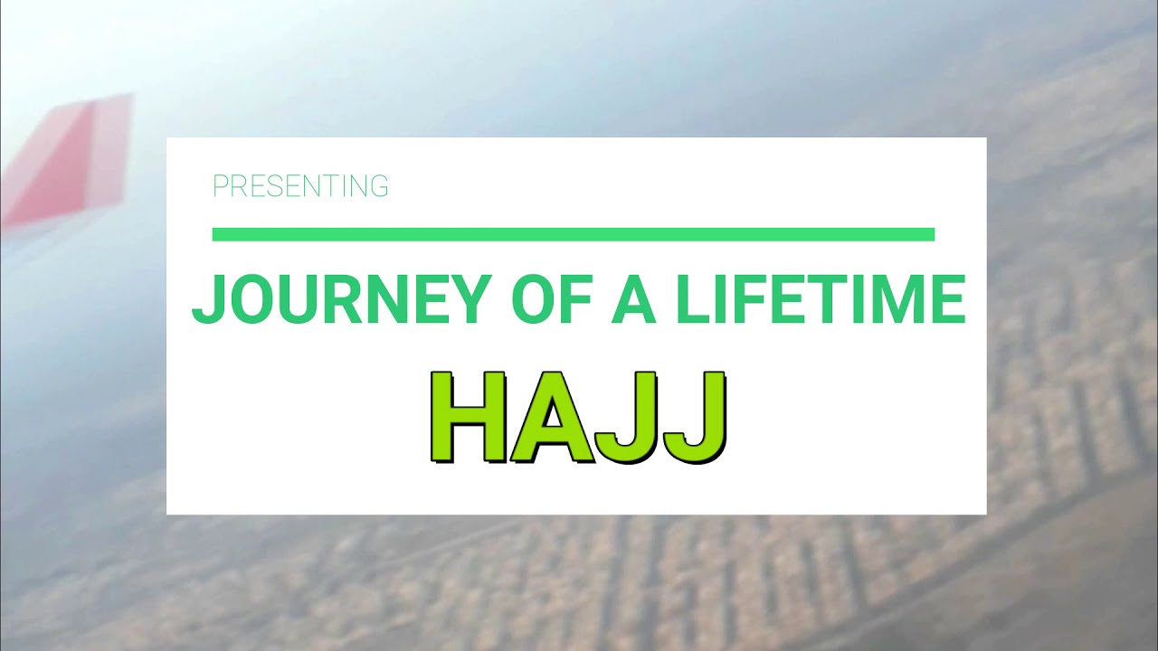 Hajj - Journey of a lifetime | Hajj Pilgrimage | Hajj 2018 | Makkah - Madina Ziyarah #hajj2018 #hajj
