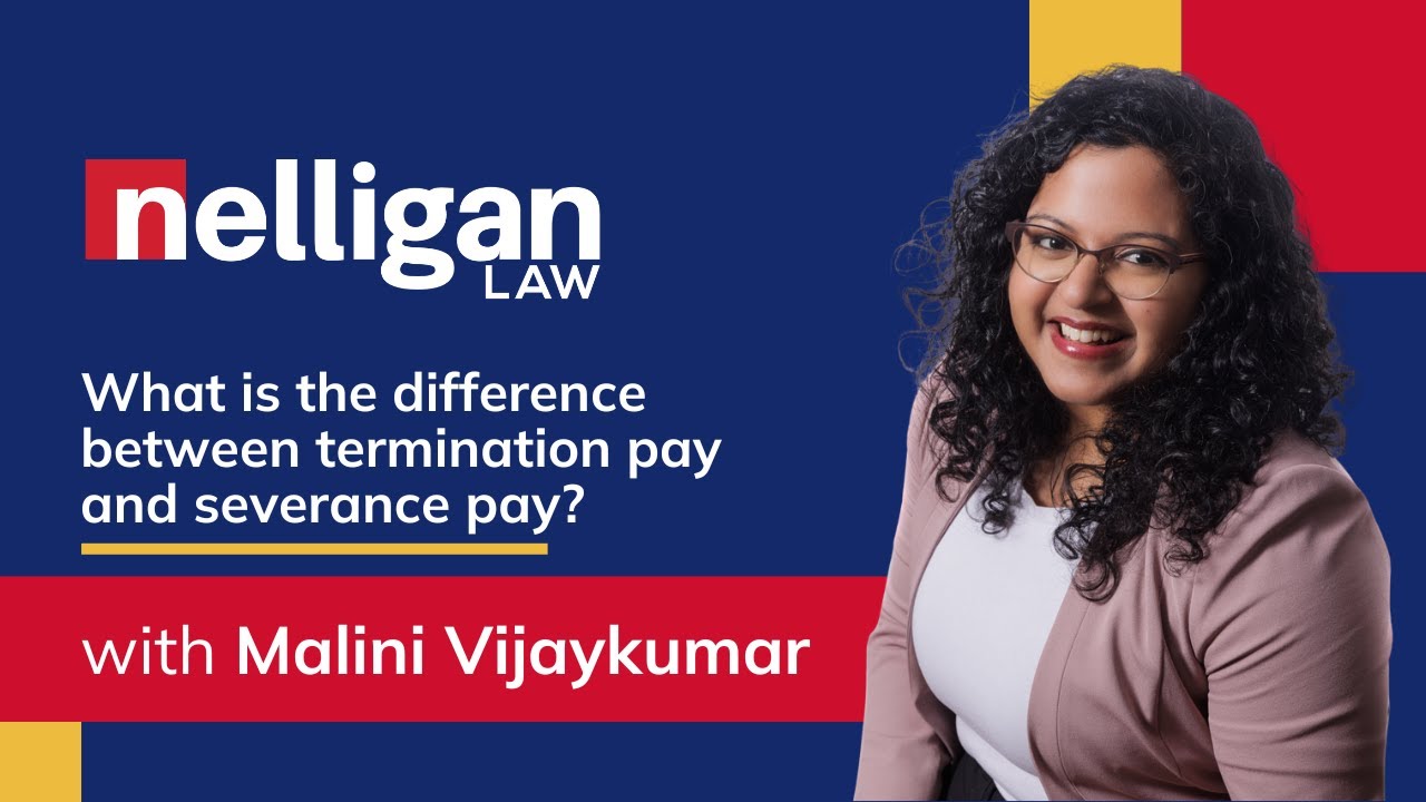 Termination Pay vs. Severance Pay: What&rsquo;s the Difference? | Employment Law Explained #EmploymentLaw