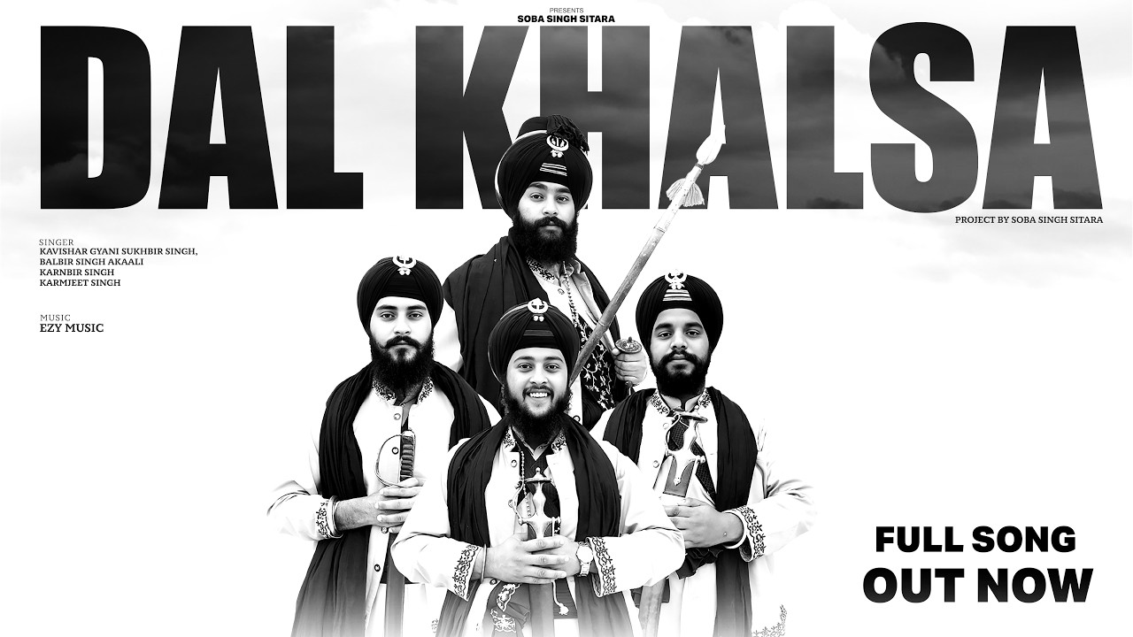 Dal Khalsa I kavishar Gyani Sukhbir Singh I Balbir singh Akaali I New Punjabi Song 2026