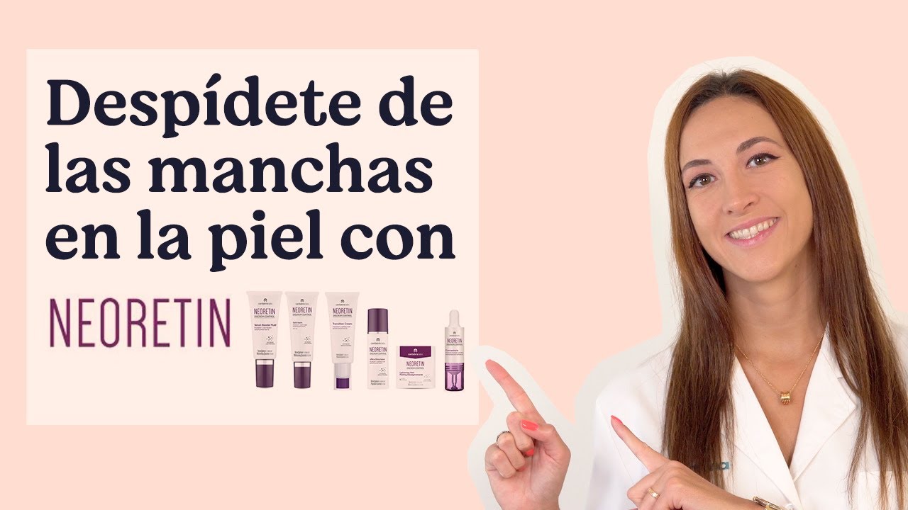 ¿Manchas en la piel? ¡Descubre NEORETIN!🔎 | Mifarma by Atida