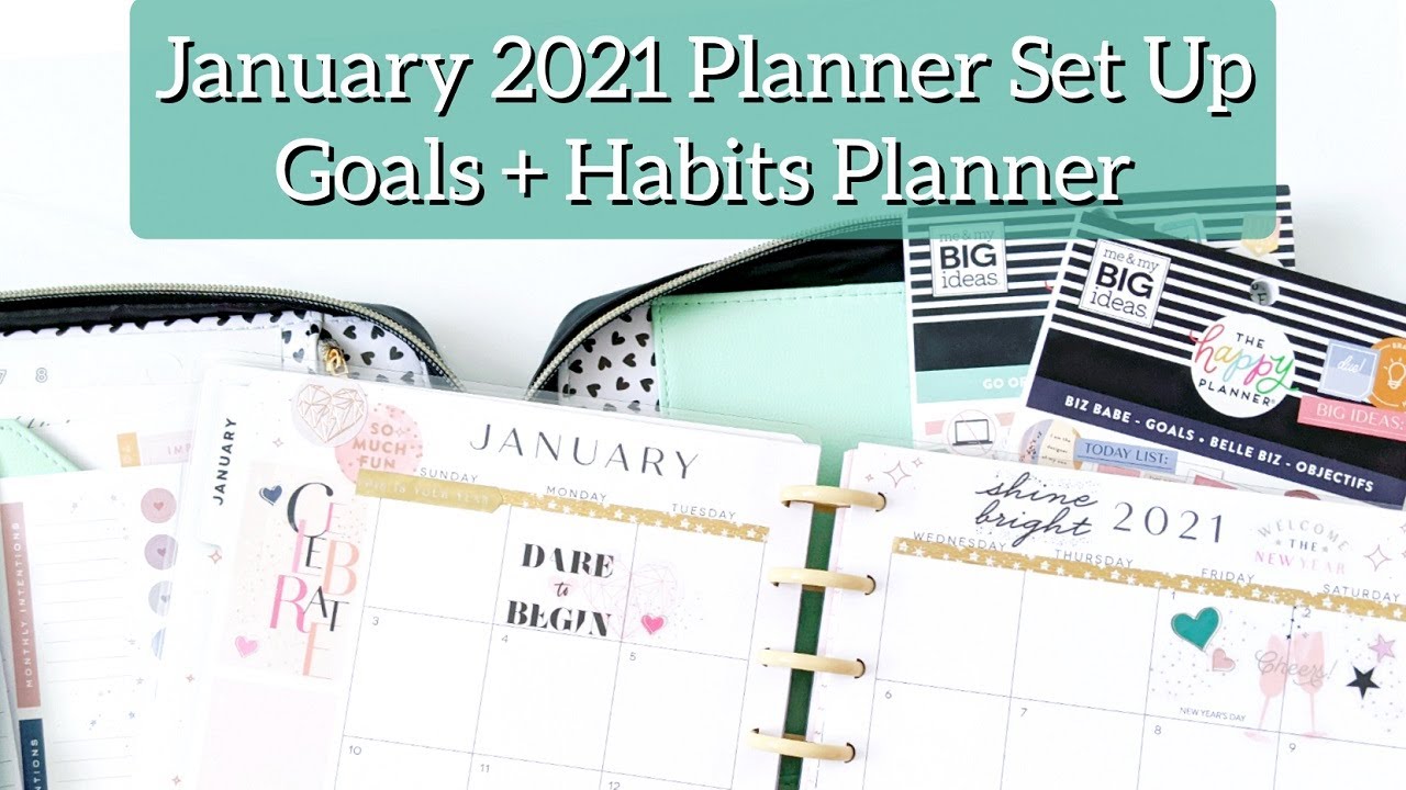 January 2021 Planner Set Up // Goals + Habits Happy Planner