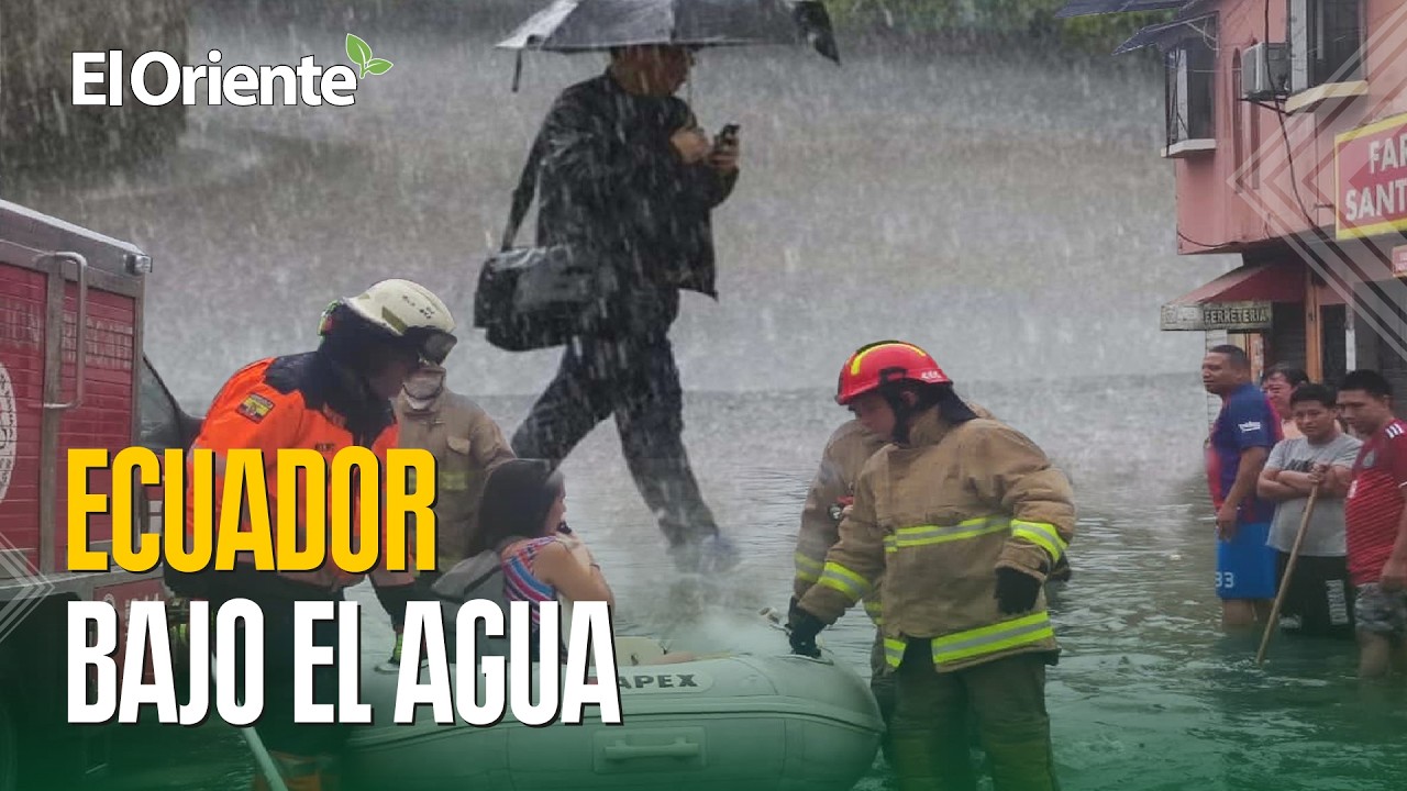 NotiOriente: Se declara la Emergencia en Ecuador por impacto del invierno