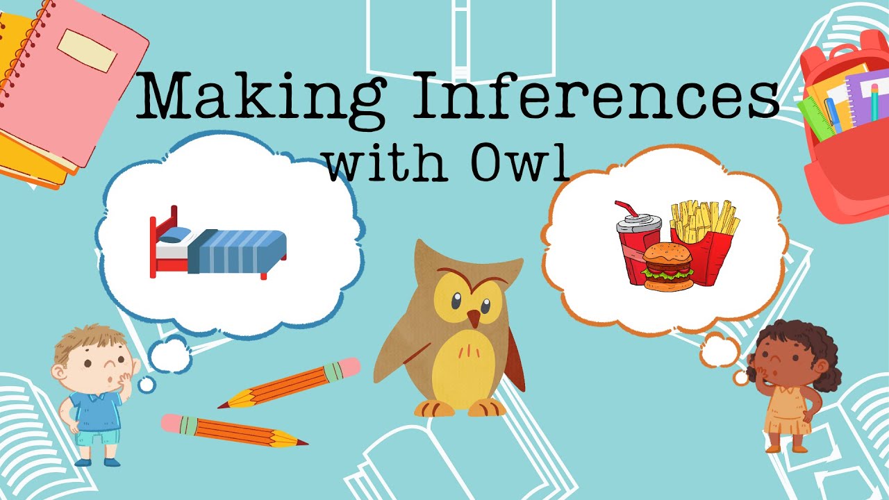 Making Inferences with Owl/What Should They Do? Receptive Language Activity for Children