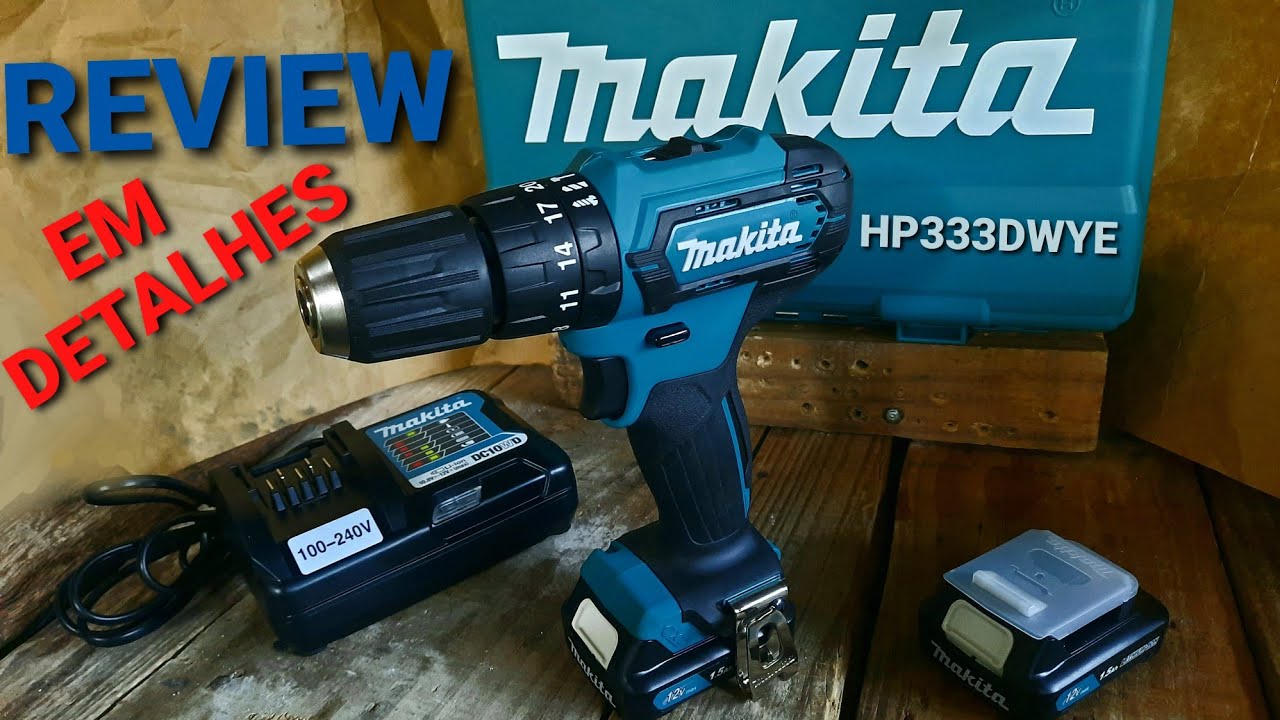 REVIEW DA MAKITA HP333DWYE