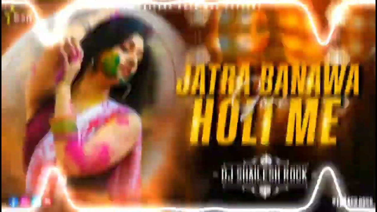 New bhojpuri song😍 2026 Dj remix Jatra Banawa Holi Me 💫