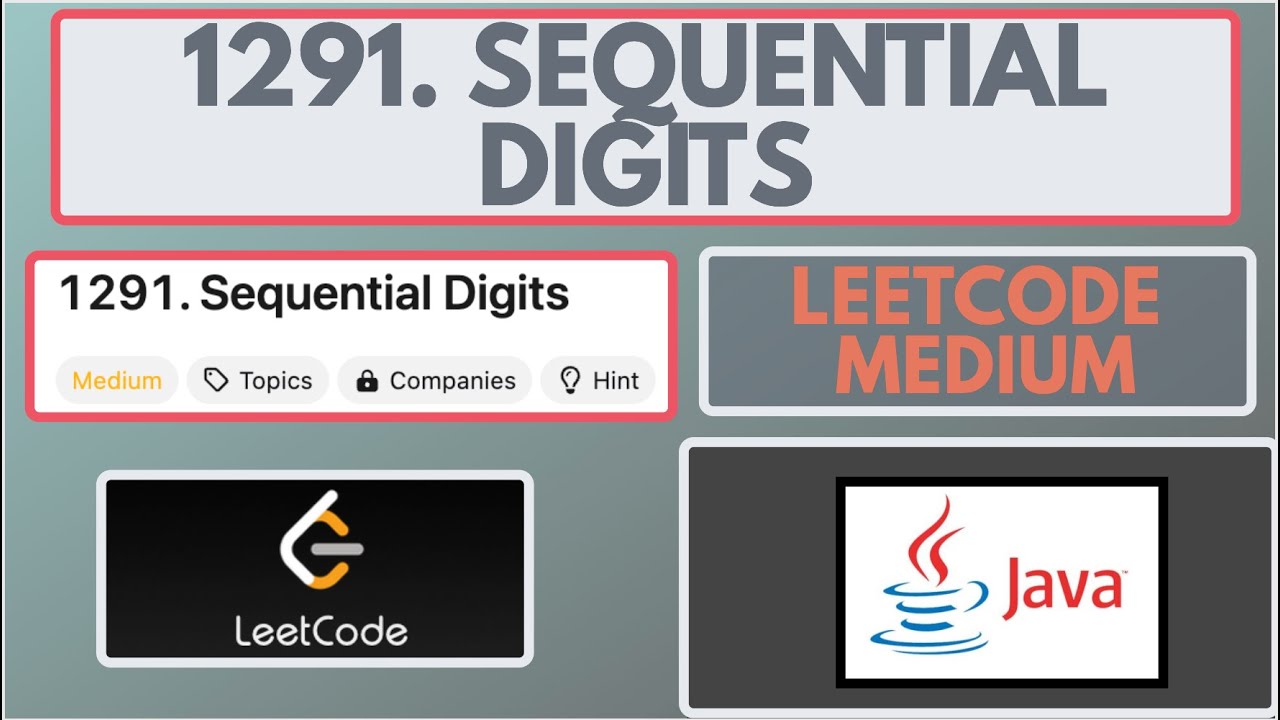 Leetcode | 1291. Последовательные цифры | Средний | Решение на Java