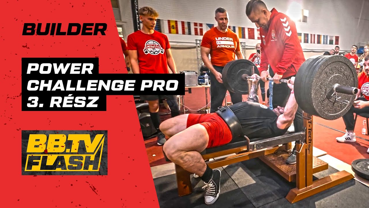 PowerChallenge Pro 3. rész -  Bemutatjok a bajnokot is!