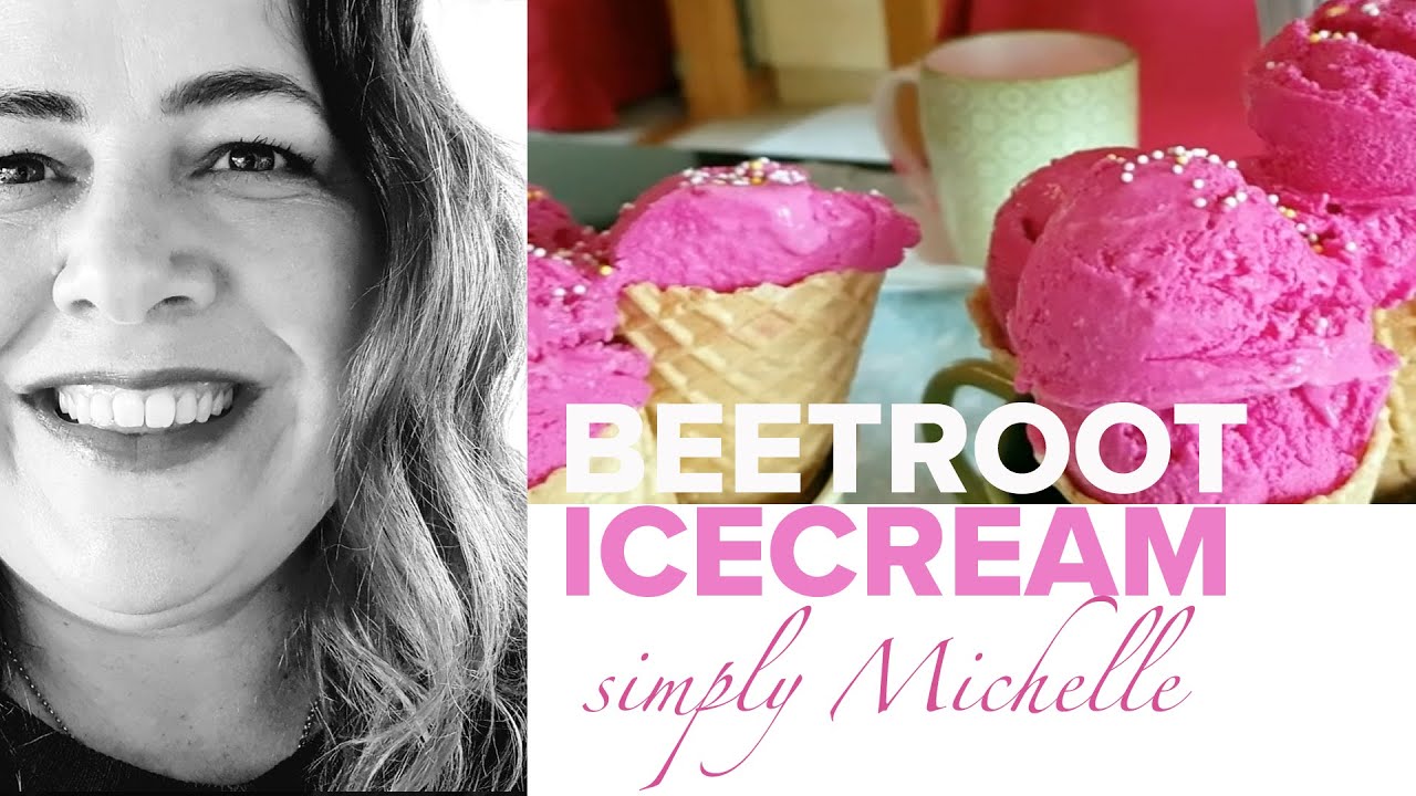 Homegrown home: Michelle shows us how to make this delicious beetroot icecream,