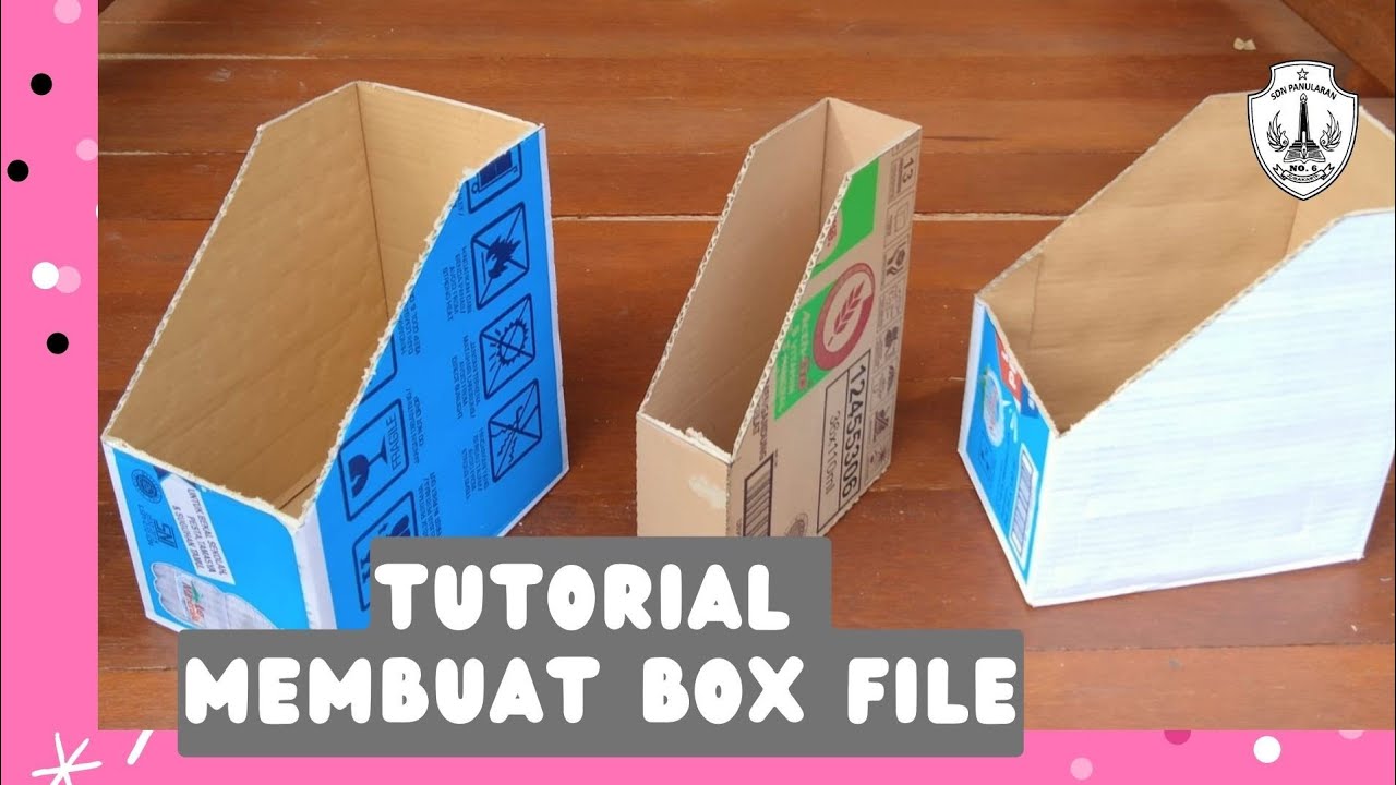Tutorial Membuat BOX FILE dari Kardus Bekas #adiwiyata