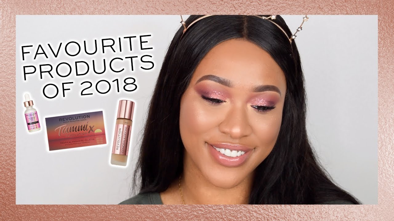 REVOLUTION | TAMMI'S FAVOURITE PRODUCTS OF 2018