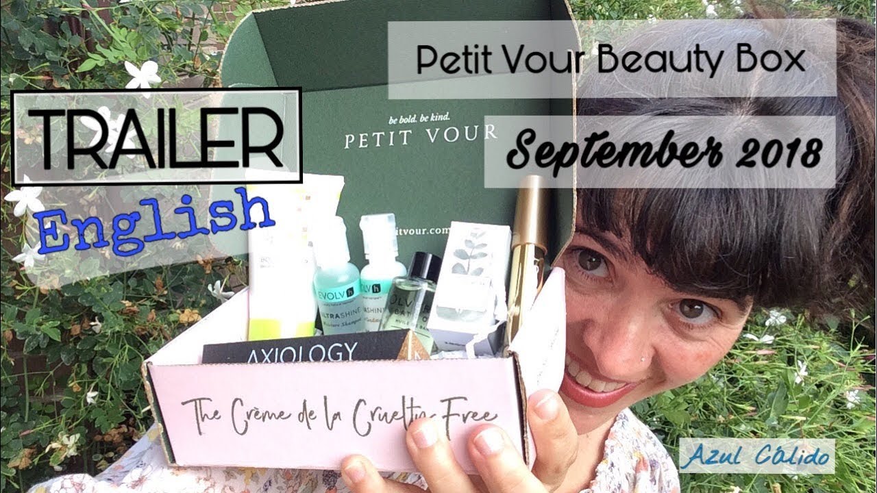 Petit Vour Beauty Box. September 2018. Cosm&eacute;tica natural