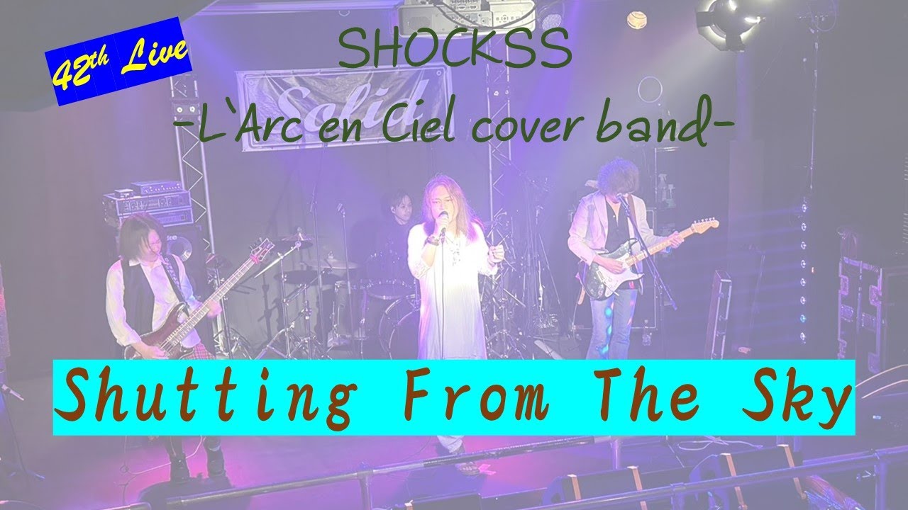 Shutting From The Sky -L'Arc～en～Ciel- Cover