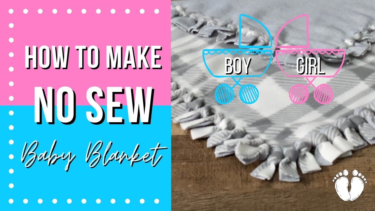 DIY NO SEW BABY BLANKET | HOW TO MAKE NO SEW BABY BLANKET | FLEECE TIE BLANKET | BABY BLANKET