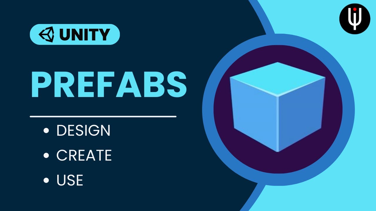 Unity Prefab: Design, Create, Use at Runtime