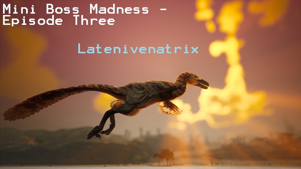 Mini Boss Madness - Latenivenatrix