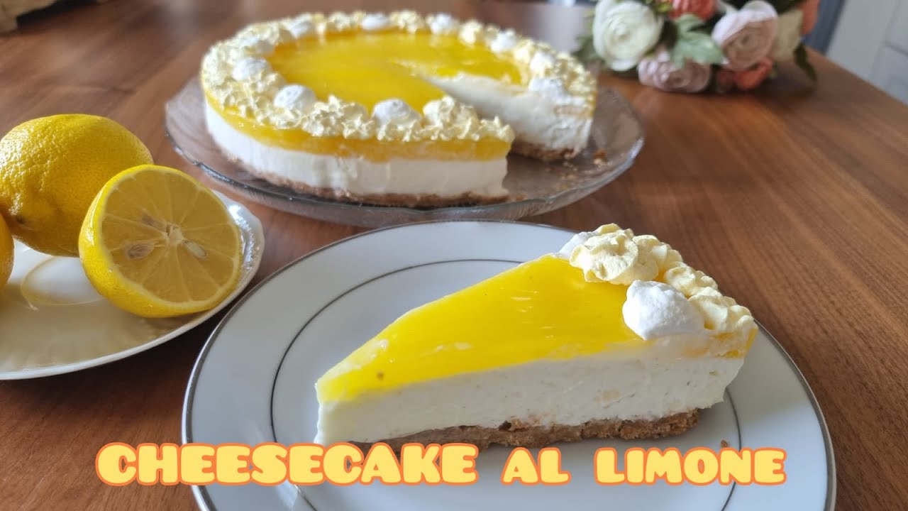 CHEESECAKE  AL LIMONE SENZA GELATINA.  🍋LEMON CHEESECAKE
