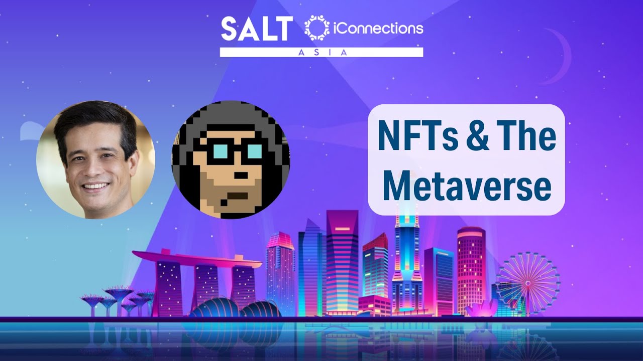 NFTs & the Metaverse with Punk6529 | SALT iConnections Asia