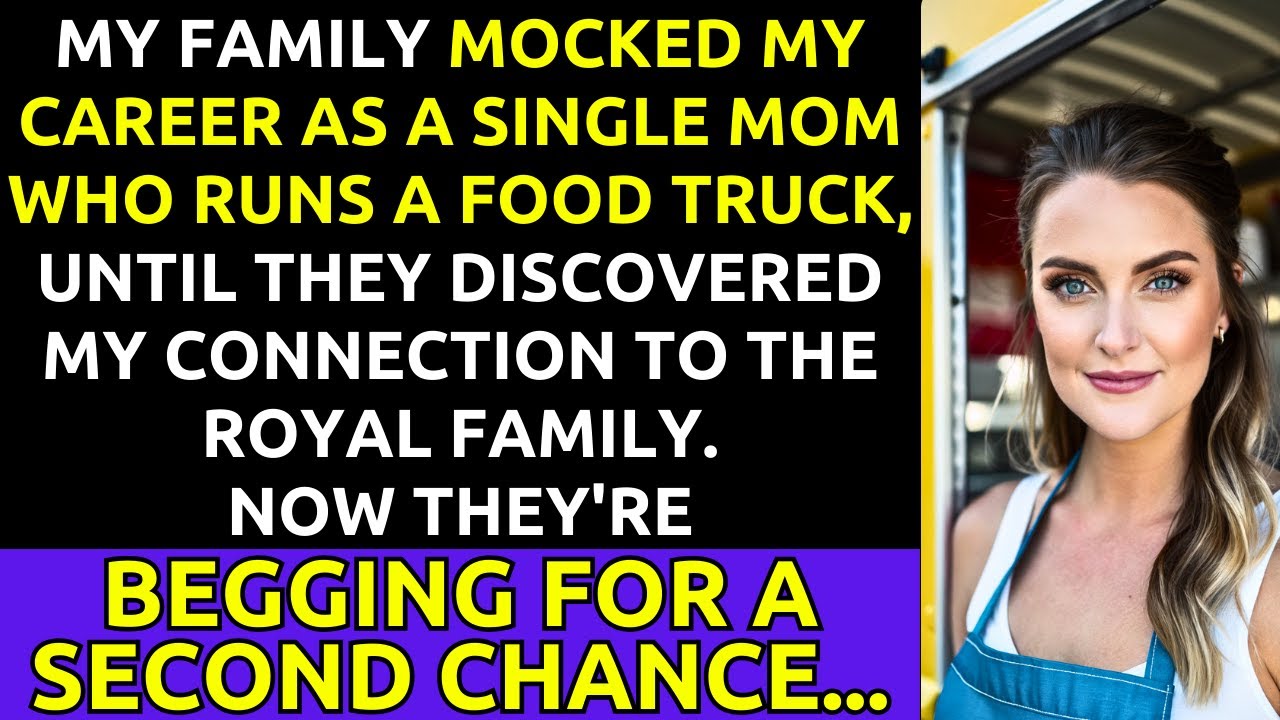 My Family Mocked My Food Truck Career Until They Discovered My Royal Connection