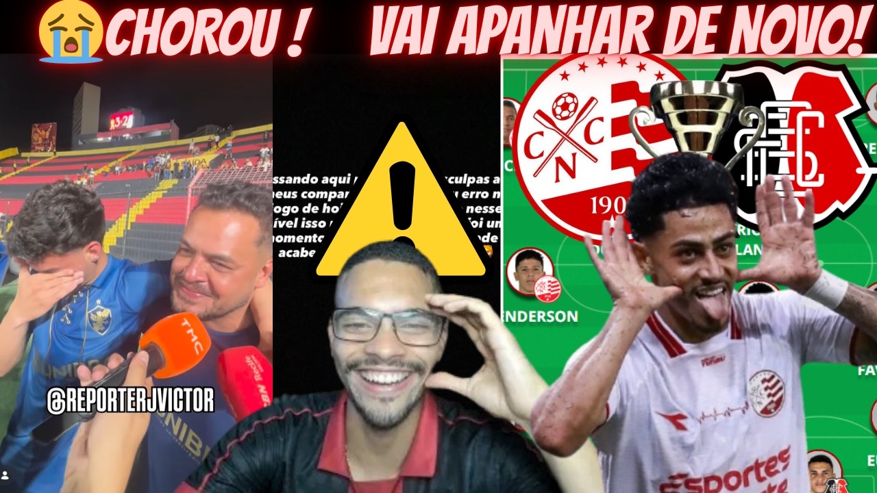 🔥NÁUTICO VAI GANHAR DE NOVO DO SANTA CRUZ !😭FILHO DE LAÉRCIO CHOROU APÓS ELIMINAÇÃO PRO SPORT
