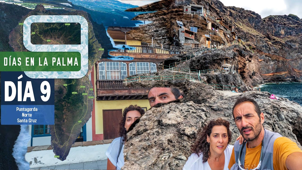 9 días en La Palma: Puerto de Puntagorda, norte de la isla, Santa Cruz de la Palma
