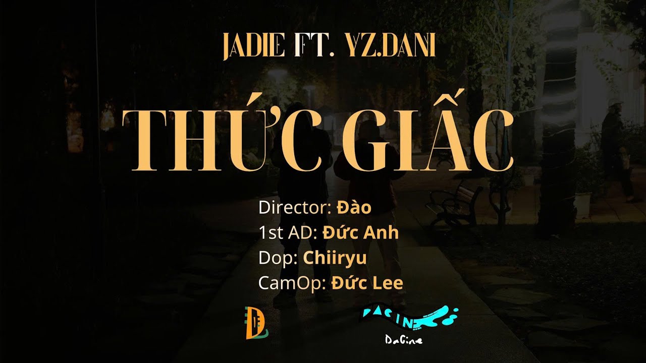 THỨC GIẤC | JADIE ft. Yz.Dani