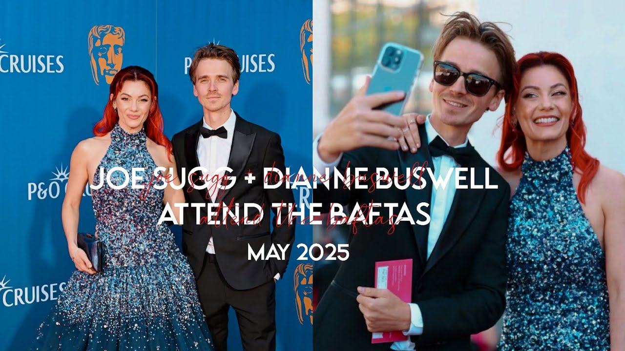 Joe Sugg + Dianne Buswell Attend The Baftas | May 2025