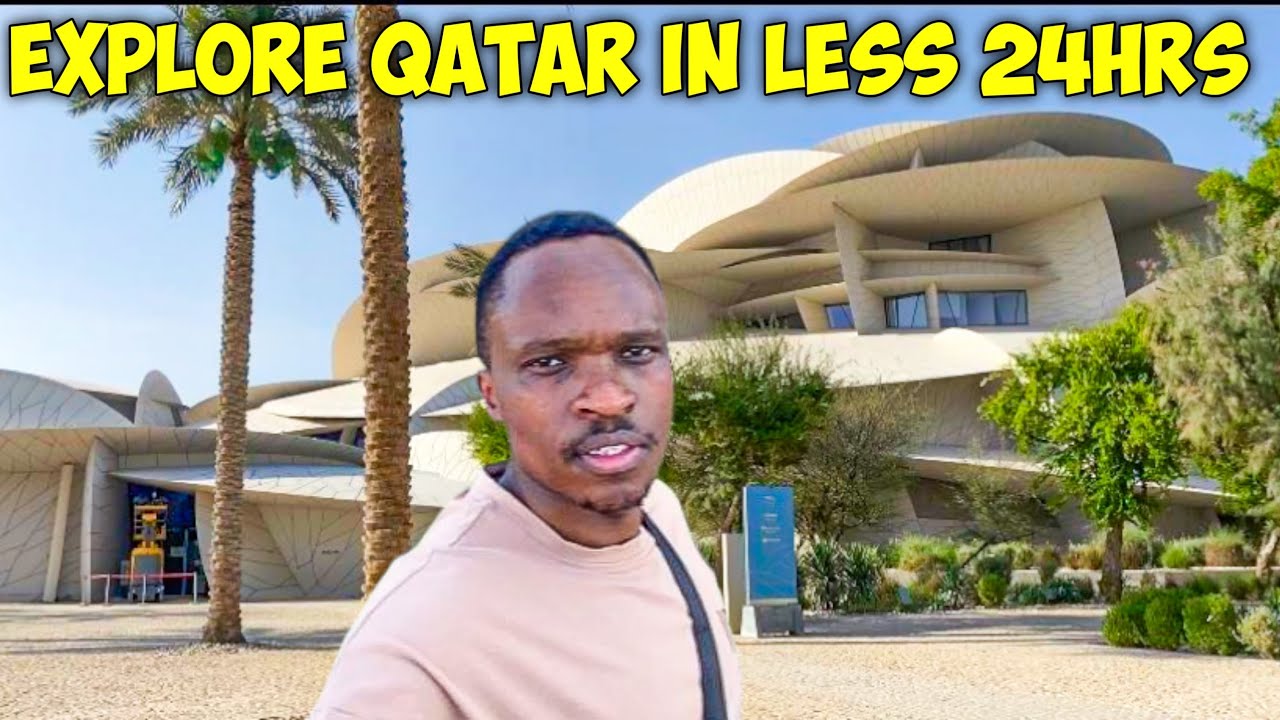 Perfect Way To Spend Your 24hrs Layover in Qatar