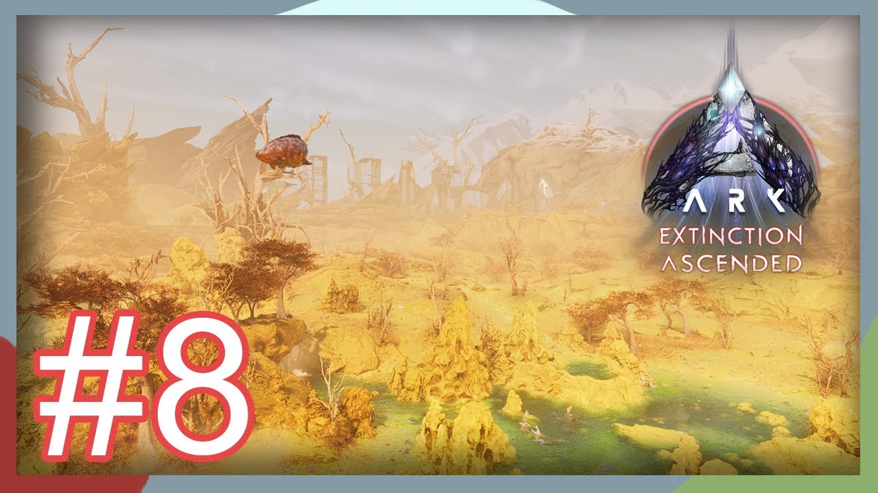 Ark: Extinction Ascended | Le désert mortel #8