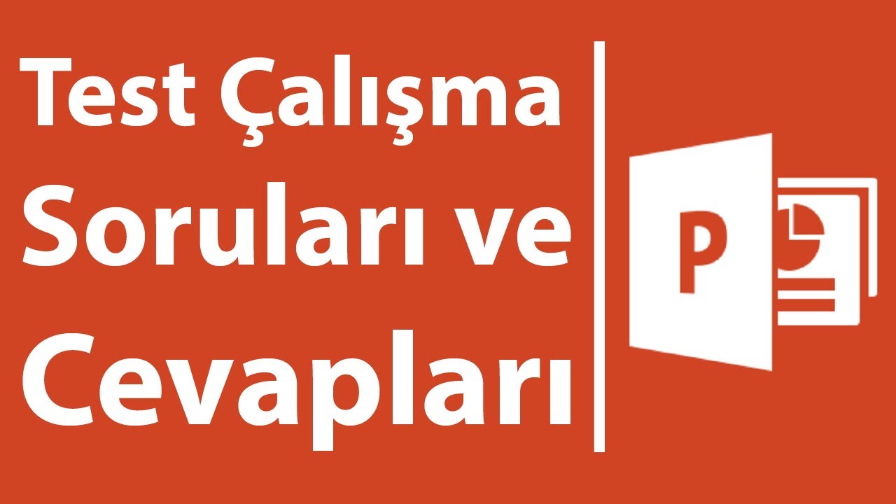 PowerPoint Test Çalışma Soruları ve Cevapları