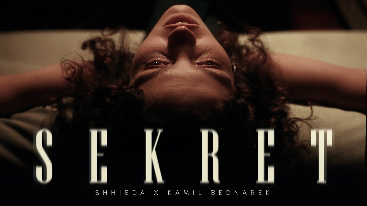 Shhieda ft. Kamil Bednarek - SEKRET